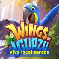 viva local santos